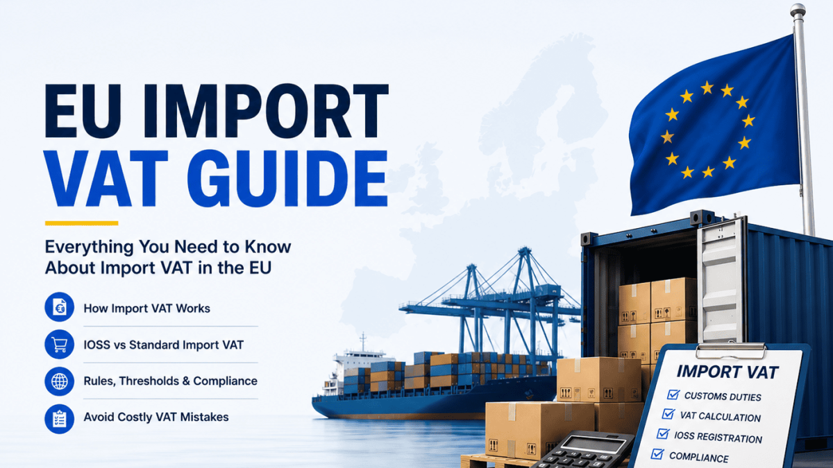 EU Import VAT Guide